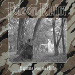 Poison Ruin - Hymns From The Hills