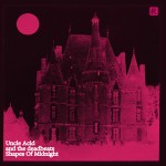 Uncle Acid And The Deadbeats - Shapes Of Midnight