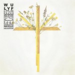 Wu Lyf - A Wave That Will Never Break