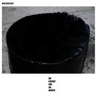 Big Brave - In Grief Or In Hope