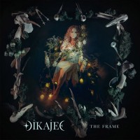 Dikajee - The Frame