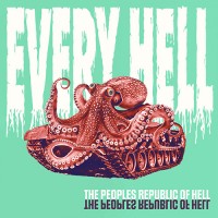 Every Hell - The People's Republic Of Hell (EP)