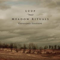 Lüüp - Meadow Rituals