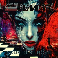 Newman - Your Next Move