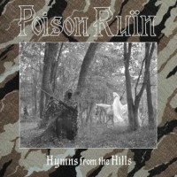 Poison Ruin - Hymns From The Hills