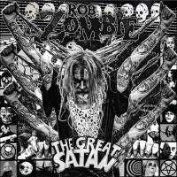 Rob Zombie - The Great Satan