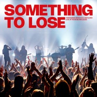 Throwing Bricks and Ontaard - Something To Lose