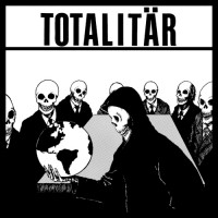 Totalitär - s/t