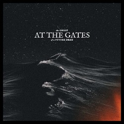 At The Gates The Ghost Of A Future Dead