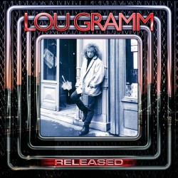 Lou Gramm Released