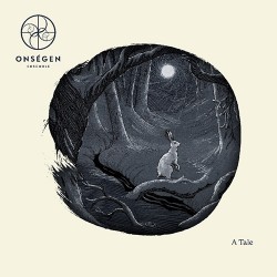 Onségen Ensemble A Tale