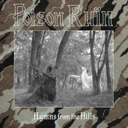Poison Ruin - Hymns From The Hills