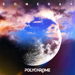 Polychrome Someday