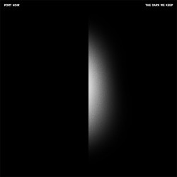 Port Noir The Dark We Keep