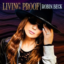Robin Beck Living Proof