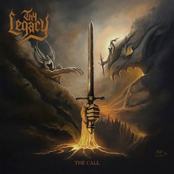 Thy Legacy The Call