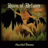 Dawn Of Defiance Hauted Dreams