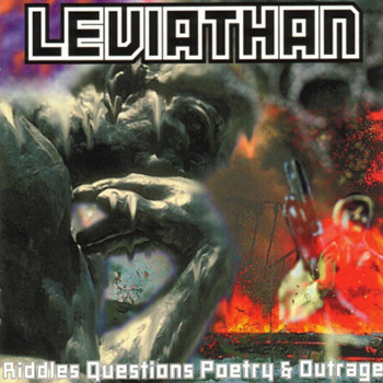 Leviathan - Riddles, Questions, Poetry & Outrage