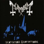  Όταν οι Mayhem σόκαραν τον κόσμο...