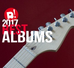 Τα 30 καλύτερα άλμπουμ του 2017 