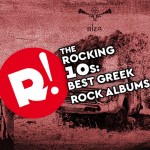 The Rocking '10s: Best Greek Rock Albums