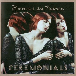 Florence + The Machine Ceremonials