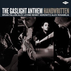 The Gaslight Anthem Handwritten