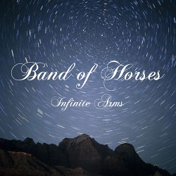 Band Of Horses Infinite Arms