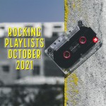 Rocking Playlists: Οκτώβριος 2021
