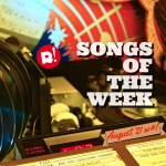 Τα τραγούδια της εβδομάδας (06/08/21)