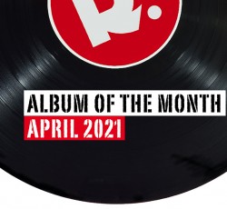 Απρίλιος 2021: Το άλμπουμ του μήνα 