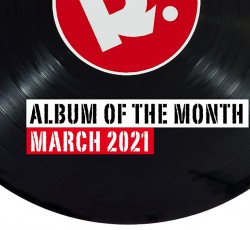 Μάρτιος 2021: Το άλμπουμ του μήνα 