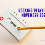 Rocking Playlists: Νοέμβριος 2022