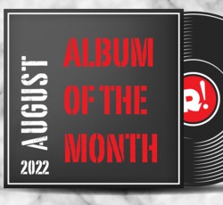 Αύγουστος 2022: Το άλμπουμ του μήνα