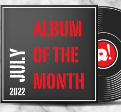 Ιούλιος 2022: Το άλμπουμ του μήνα 