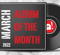 Μάρτιος 2022: Το άλμπουμ του μήνα 
