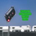 Rocking Playlists: Μάρτιος 2023