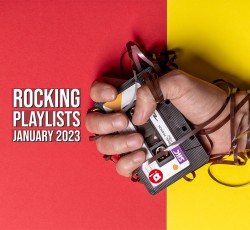 Rocking Playlists: Ιανουάριος 2023 