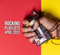 Rocking Playlists: Απρίλιος 2023 