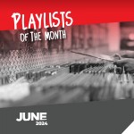 Rocking Playlists: Ιούνιος 2024