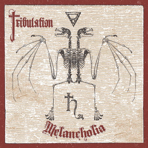 Tribulation - Melancholia