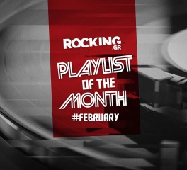Rocking Playlists: Φεβρουάριος 2026