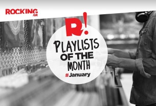 Rocking Playlists: Ιανουάριος 2026