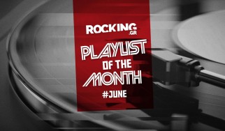 Rocking Playlists: Ιούνιος 2026