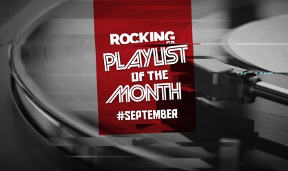 Rocking Playlists: Σεπτέμβριος 2026