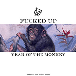 Fucked Up - Grass Can Move Stones Pt.2: Year Of The Monkey