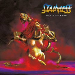 Stainless - Lady Of Lust & Steel