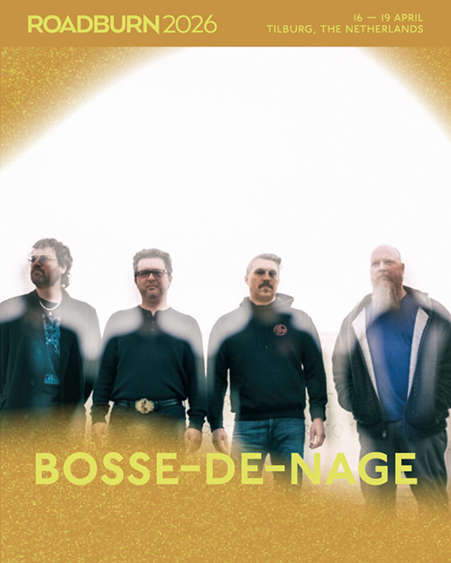 Roadburn Festival - Bosse-De-Nage