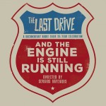 "...And The Engine Is Still Running" - Πρεμιέρα του ντοκιμαντέρ για τους Last Drive