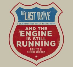 "...And The Engine Is Still Running" - Πρεμιέρα του ντοκιμαντέρ για τους Last Drive 